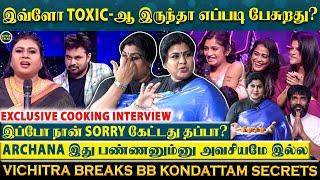 துளி கூட இவங்க மாறலPersonal Attack பண்ணாதீங்க Pls - Vichitra’s 1st Interview After BB Kondattam