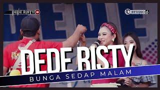 BUNGA SEDAP MALAM Voc DEDE RISTY I LIVE MUSIC " DEDE RISTY " GANJENE PANTURA I