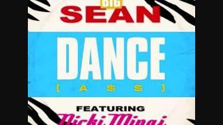 Dance [A$$]-Big Sean feat. Nicki Minaj [Clean, HQ]