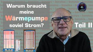 Warum braucht meine Wärmepumpe so viel Strom? Teil II