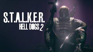 S.T.A.L.K.E.R. Hell Dogs 2 | Full HD Movie (2022)