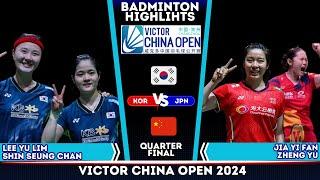 [WD QF] LEE Yu Lim/SHIN Seung Chang vs JIA Yi Fan/ZHENG Yu | China Open 2024 Badminton