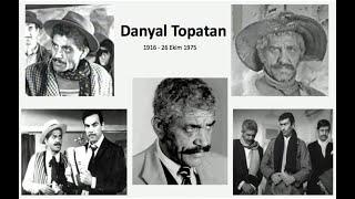 Danyal Topatan'ın Hayat Hikayesi