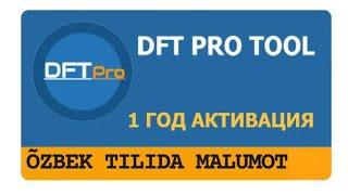 DFT PRO TOOL TULIQ MALUMOT UZBEK TILIDA.