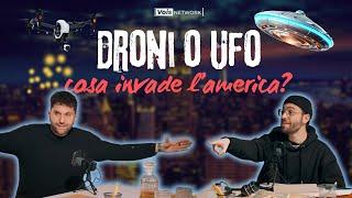 Ep.10: DRONI o UFO? L’invasione nei cieli americani ft. Danny Schipani