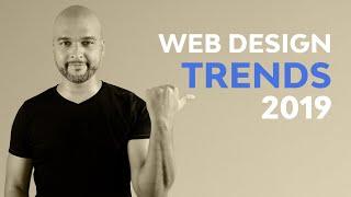 Website Trends 2019 : Web Design Like A Boss