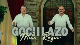 Goci i Lazo - Mile Rožić ( Official Audio )