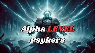 The STRONGEST PSYKERS??? | Warhammer 40k Lore