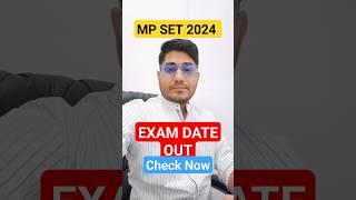 MP SET EXAM DATE OUT l MPSET EXAM 2024 #mpset