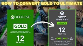 How to Convert Xbox Gold to Game Pass Ultimate