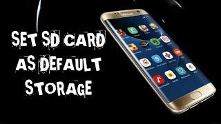 Set SD CARD as Default Storage on Samsung j2, j5, j7, s7, a5, c9