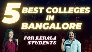 5 Best Colleges In Bangalore  For Kerala Students In 2023  | Top Colleges 2023 | Pumpkin Talks 