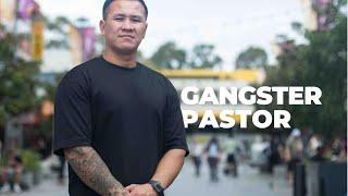 Gangster Pastor - Tony Hoang