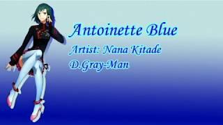 [D.Gray-Man] Antoinette Blue -engsub-