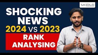 SHOCKING NEWS 2024 VS 2023 RANK ANALYSING