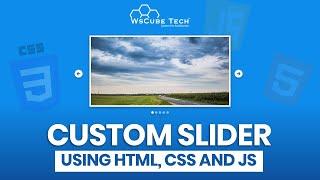 How to Create Image Slider in HTML, CSS & JS - Step by Step | JavaScript Projects
