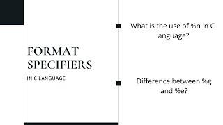 format specifiers in c language.