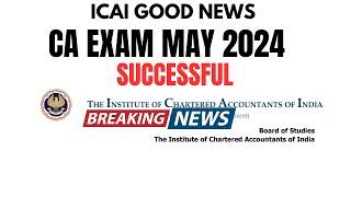 ICAI Good News CA Exam May 2024 Successful Students | Do not Skip