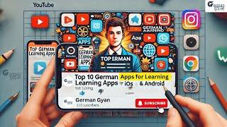 Top 10 German Language Learning Apps - Teacher's Review @GermanGyan