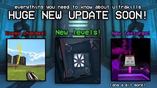 ULTRAKILLS HUGE update is soon heres everything you need to know.