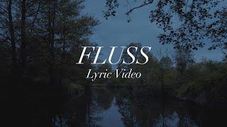 LEA - Fluss (Official Lyric Video)