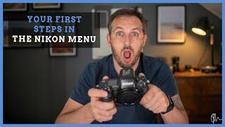 Back To The Basics: Your First Steps In The Nikon Menu