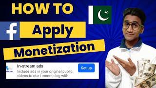 Apply For Facebook Monetization in Pakistan | Instream Ads Setup in Pakistan 2024 | FbMonetization