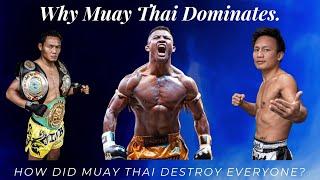 Why Muay Thai Dominates.