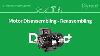 Dyneo+ motor disassembling and reassembling