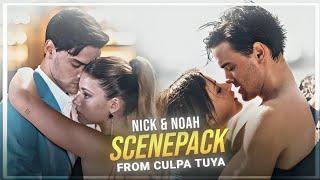 Nick & Noah scenepack | Movie : Culpa tuya / Your fault | Gabriel Guevara & Nicole Wallace |