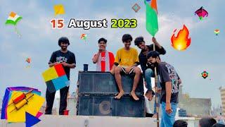 15 August 2023 | Happy Independence Day ️| kite flying |ranjan vlogs 