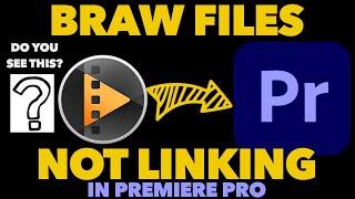 (UPDATED LINK) BRAW files NOT WORKING in Premiere Pro?!? | EASY FIX