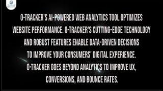 #OTracker - is ONPASSIVE's new web intelligence data driven web analytics product.