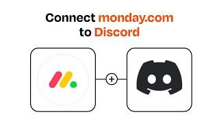 How to connect monday.com to Discord - Easy Integration