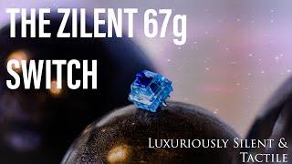 The Zilent 67g Switch Review - ZealPC - I like these more than Holy Pandas!