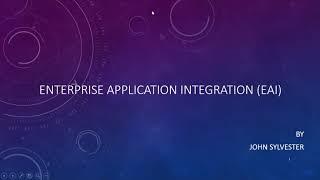 Enterprise Application Integration ( EAI ) Basics