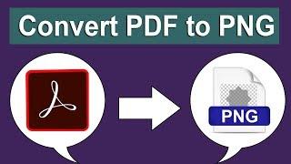 How to Make PDF to PNG Image in Adobe Acrobat Pro