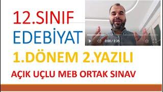 12.Sınıf EDEBİYAT 1. Dönem 2. Yazılı Örnek Soruları MEB ORTAK SINAV ÇÖZÜMLERİ CEVAPLARI #yazılılar