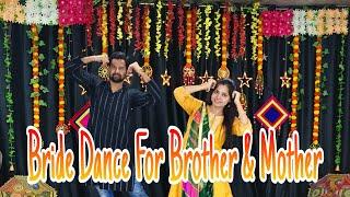 Bride Dance For Brother & Mother Dance Video@noopurtripathi @ANSHUSHIVHARE Dance Choreography