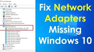 Network adapter missing windows 10