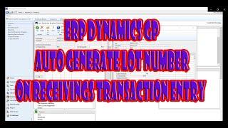 ERP Dynamics GP Auto Generate Lot Number on Receivings Transaction Entry