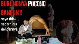 CAMPING HORROR ALMOST AT ENA ENA CROT SAME POCONG AT NIGHT