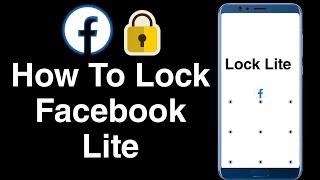 How To Lock Facebook Lite App