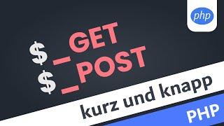 PHP GET und POST | PHP Tutorial Deutsch