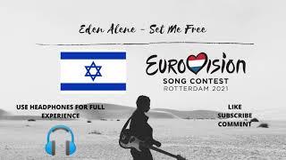 Eden Alene - Set Me Free (8D Audio) (Eurovision 2021 - Israel)