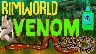 Venom! Venomous Snakes! Rimworld Beta 18 Mod Showcase