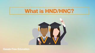 What are HND/HNC Qualifications? | Hassle Free Education