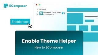 How To Enable EComposer Theme Helper || EComposer Shopify Page Builder