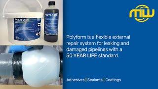 Polyform Low Pressure Repair System by MW Polymers: Seal Leaking Pipelines