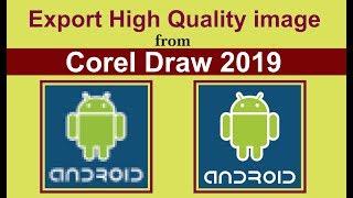 How to export vector to high quality image from Corel Draw 2019 tutorial by, Amjad